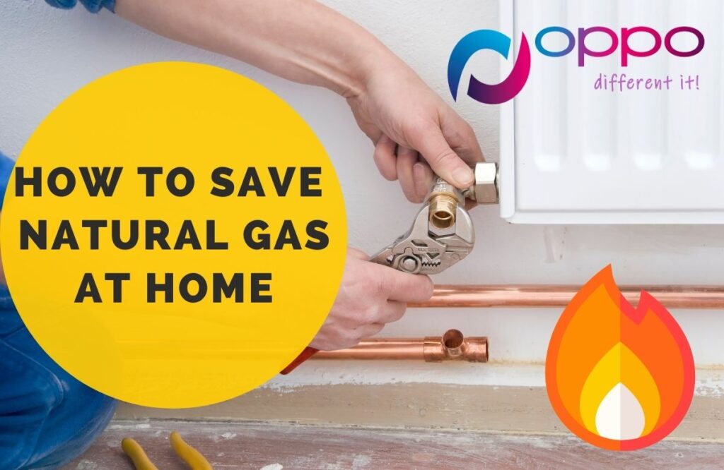 How To Save Natural Gas At Home Oppo Forum