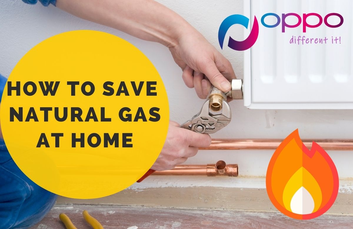 how-to-save-natural-gas-at-home-oppo-forum