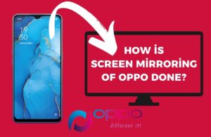 How is Screen Mirroring Of Oppo Done