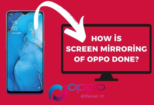 How is Screen Mirroring Of Oppo Done