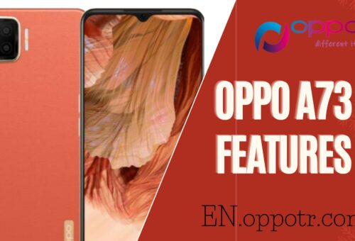 Oppo A73 Features: Is It Worth the Hype?