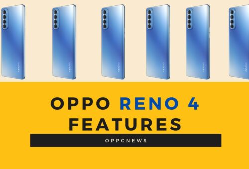 Oppo Reno 4 Features: The Perfect Mid-Range Smartphone?