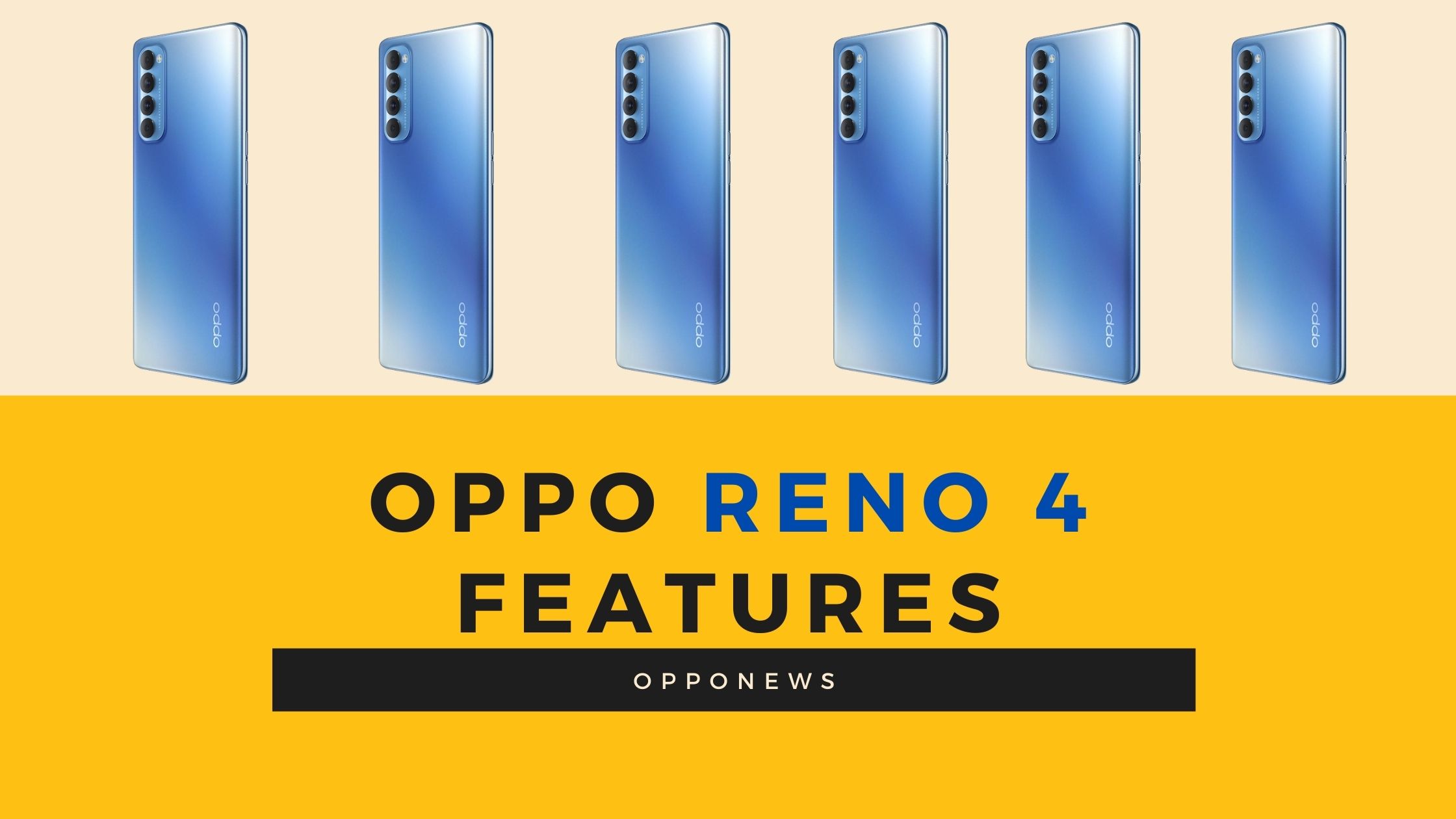 Oppo Reno 4 Features