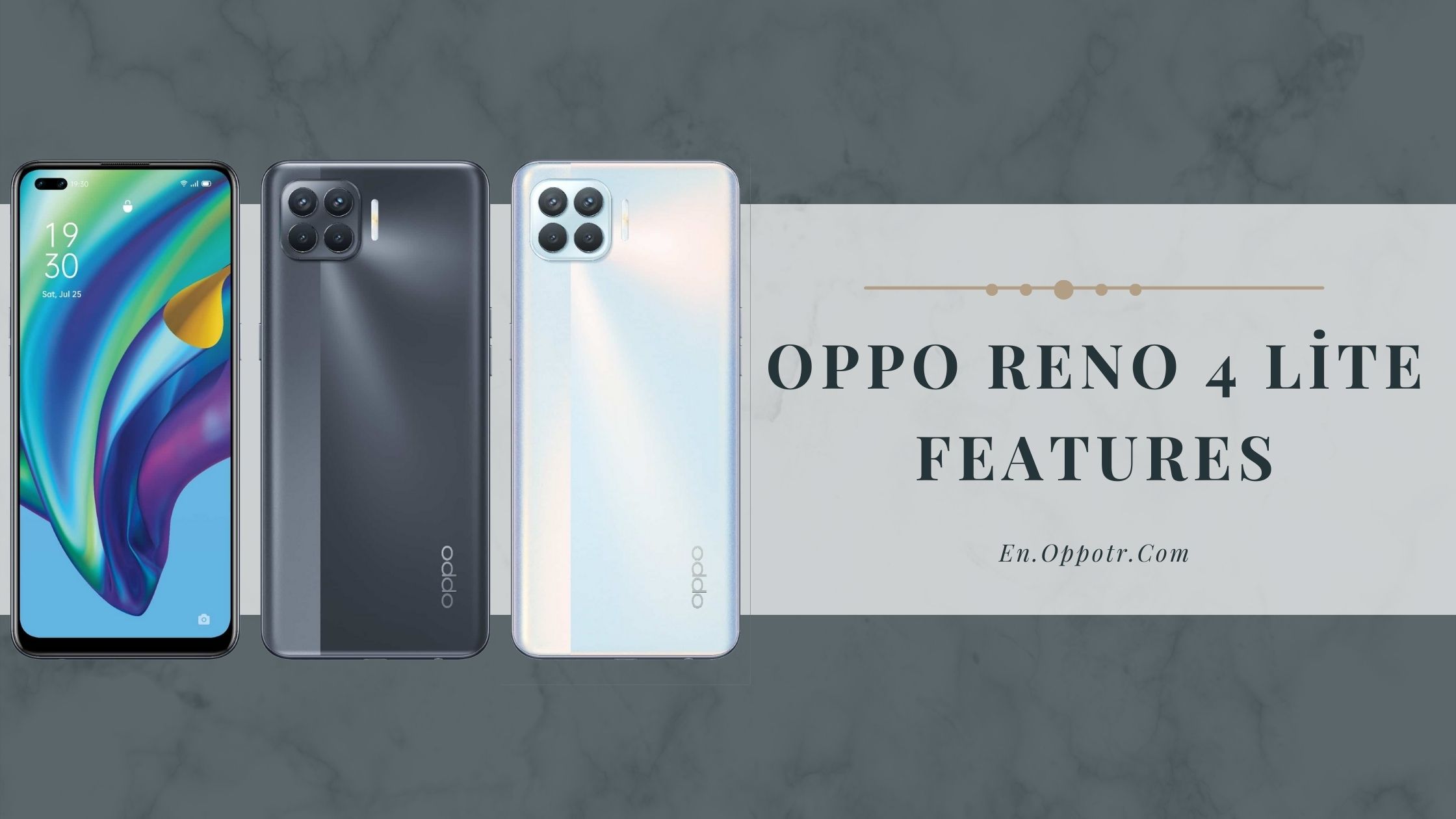 Oppo Reno 4 Lite Features: A Mid-Range Phone with Impressive Features
