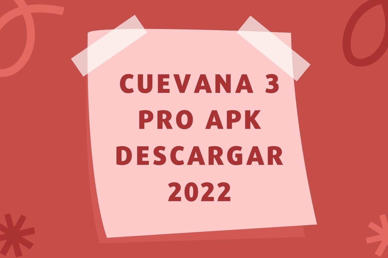Cuevana 3 Pro APK Descargar 2022