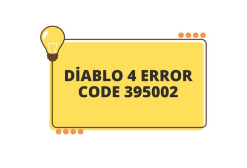Diablo 4 error code 395002: Troubleshooting Guide