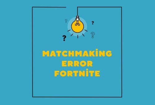 Matchmaking error Fortnite