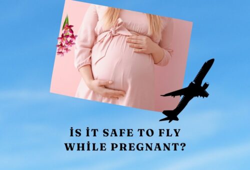 is it Safe to Fly While Pregnant?