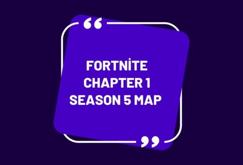 Fortnite Chapter 1 Season 5 Map